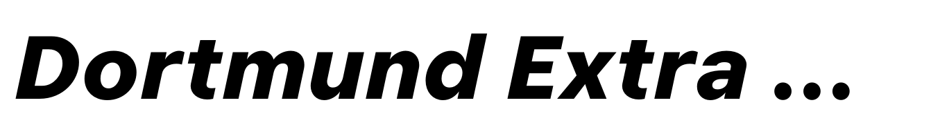 Dortmund Extra Bold Italic
